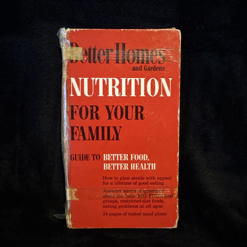 Vintage 1961 Better Homes and Gardens Nutrition for Your Family Guide Meal Plans